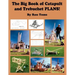The Big Book of Catapult and Trebuchet Plans!