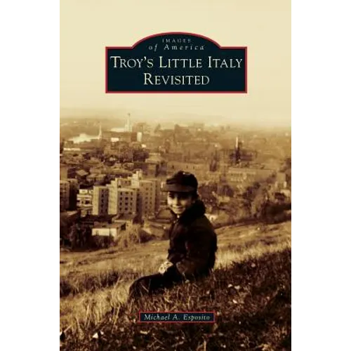 Troy's Little Italy Revisited