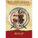 Xena: Their Courage Changed Our World