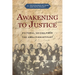 Awakening to Justice: Faithful Voices from the Abolitionist Past