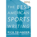 The Best American Sports Writing 2016