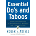Essential Do's and Taboos: The Complete Guide to International Business and Leisure Travel