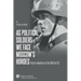 As political soldiers we face Moscow's hordes: Dutch volunteers in the Waffen-SS