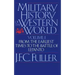 A Military History of the Western World, Vol. I: From the Earliest Times to the Battle of Lepanto