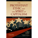 The Protestant Ethic and the Spirit of Capitalism