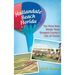 Hallandale Beach Florida: For More Than Ninety Years Broward County's City of Choice