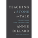 Teaching a Stone to Talk: Expeditions and Encounters