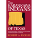 The Karankawa Indians of Texas: An Ecological Study of Cultural Tradition and Change