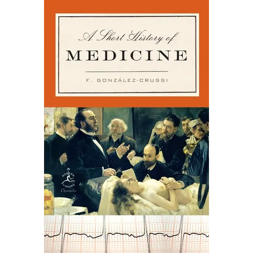 A Short History of Medicine