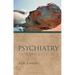 Psychiatry: Antiquity and Its Legacy