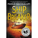 Ship Breaker (National Book Award Finalist)