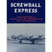 Screwball Express