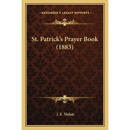 St. Patrick's Prayer Book (1883)