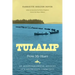 Tulalip, From My Heart: An Autobiographical Account of a Reservation Community