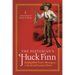 The Historian's Huck Finn: Reading Mark Twain's Masterpiece as Social and Economic History
