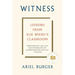 Witness: Lessons from Elie Wiesel's Classroom