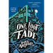 One Foot in the Fade