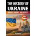 The History of Ukraine: Nomads, Empires, and Identity (Skriuwer.com Edition)
