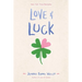 Love & Luck