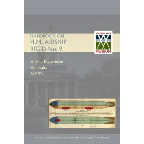 Handbook on H.M. Airship, Rigid No. 9