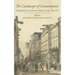 The Landscape of Consumption: Shopping Streets and Cultures in Western Europe, 1600-1900