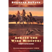 Across the Wide Missouri: Winner of the Pulitzer Prize