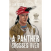 A Panther Crosses Over