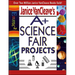 Janice VanCleave's A+ Science Fair Projects
