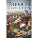French Revolution: A History From Beginning to End