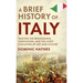 A Brief History of Italy: Tracing the Renaissance, Unification, and the Lively Evolution of Art and Culture