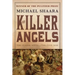 The Killer Angels: The Classic Novel of the Civil War