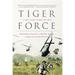 Tiger Force: A True Story of Men and War