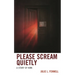Please Scream Quietly: A Story of Kink