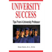 University Success: Tips From A University Professor