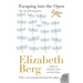 Escaping Into the Open: The Art of Writing True