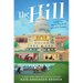 The Hill: Inside the Secret World of the U.S. Capitol
