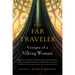 The Far Traveler: Voyages of a Viking Woman