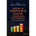 Applications of Transition Metal Catalysis in Drug Discovery and Development: An Industrial Perspective
