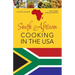 South African Cooking in the USA