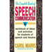 Complete Book of Speech Communication: A Workbook of Ideas and Activities for Students of Speech and Theatre