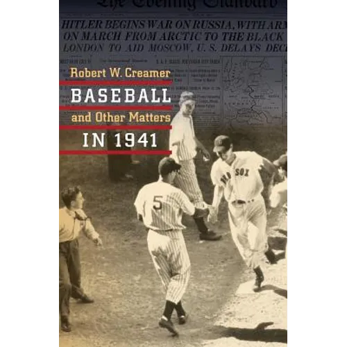 Baseball and Other Matters in 1941