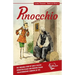 Pinocchio: The original story by Carlo Collodi rewritten in easy and modern Italian for intermediate learners (B1-B2)