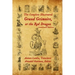 The Complete Illustrated Grand Grimoire, Or The Red Dragon: Interlinear Edition, French to English