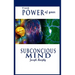 The Power of Your Subconscious Mind