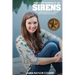 Sirens: How to Pee Standing Up-An Alarming Memoir of Combat and Coming Back Home
