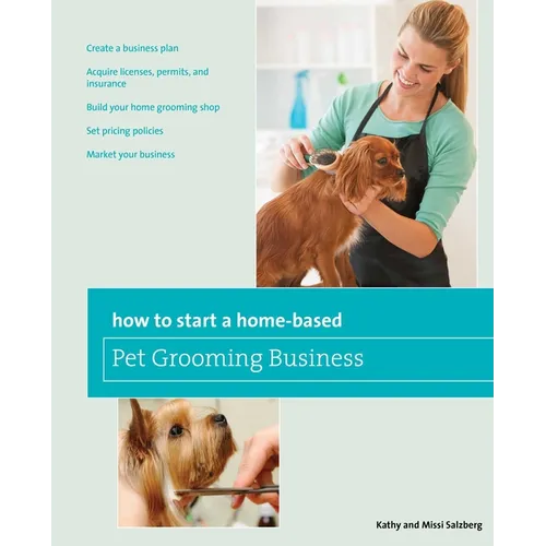 How to Start a Home-based Pet Grooming Business