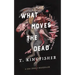 What Moves the Dead