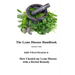 The Lyme Disease Handbook: How I beat Lyme Disease with a Herbal Remedy
