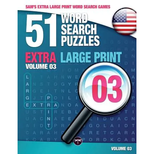 Sam's Extra Large-Print Word Search Games - 51 Word Search Puzzles, Volume 3: Brain-stimulating puzzle activities for many hours of entertainment