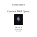 Contact With Space: Oranur; Second Report 1951 - 1956